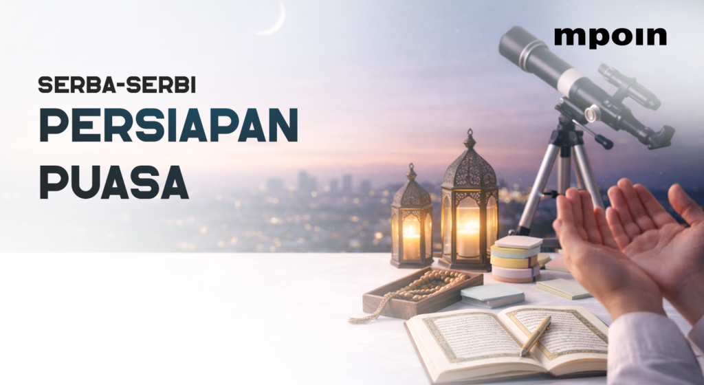 Serba-Serbi Persiapan Puasa: Sidang Isbat, Hilal, dan Perbedaan Awal Puasa di Indonesia - MPOIN