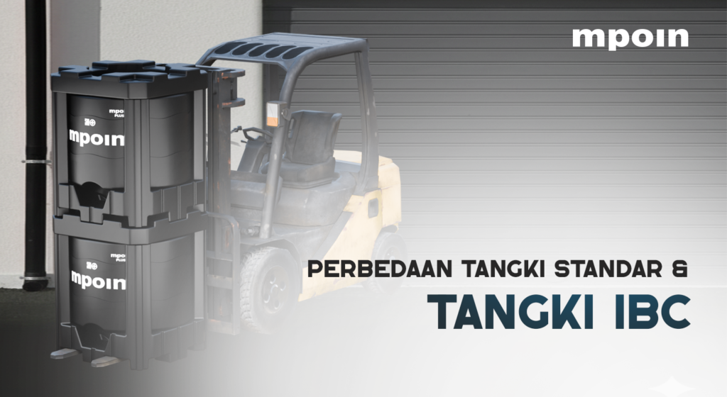 IBC Tank dan Tangki Air Standar Mana yang Lebih Efisien - MPOIN
