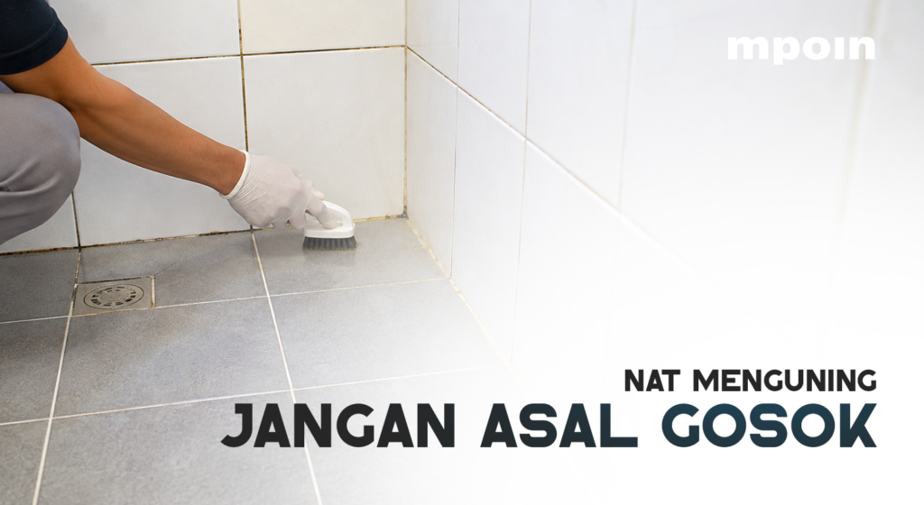 Jangan Gosok Sembarangan! Ini Cara Bersihkan Nat Kamar Mandi yang Menguning