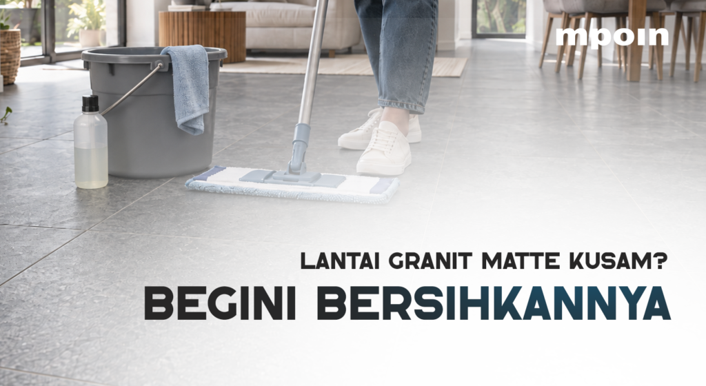 ARTIKEL.ID - Lantai Granit Matte Kusam